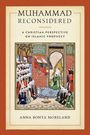 "Muhammad Reconsidered: A Christian Perspective on Islamic Prophecy" von Anna Bonta Moreland. Illustration zeigt historische Szene.