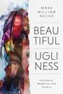 "BEAUTIFUL UGLINESS" und "Christianity, Modernity, and the Arts" mit einem farbigen, abstrakten Gesicht.