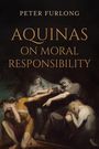 Text: "Peter Furlong, Aquinas on Moral Responsibility". Eine dramatische Szene mit vier Personen.