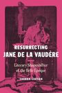 Sharon Larson: Resurrecting Jane de La Vaudere, Buch