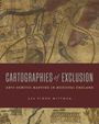 Asa Simon Mittman: Cartographies of Exclusion, Buch