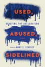 : Used, Abused, and Sidelined, Buch