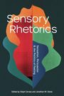 : Sensory Rhetorics, Buch