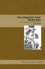 W. George Lovell: The Conquest That Never Was, Buch