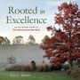 "Rooted in Excellence: An Institutional History of The Arboretum at Penn State" von Kim C. Steiner. Herbstliche Parklandschaft.