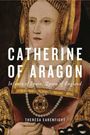 Theresa Earenfight: Catherine of Aragon, Buch