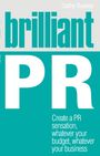 Cathy Bussey: Brilliant PR, Buch