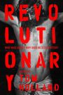 Edited And Introduced by Tom Holland: Revolutionary, Buch