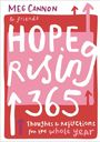 Meg Cannon: Hope Rising 365, Buch