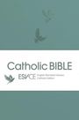 Spck Esv-Ce Bibles: ESV-CE Catholic Bible. The Official Liturgical Bible for England, Wales and Scotland from Advent 24, Buch