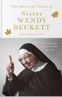 Michelle Jones: The Spiritual Vision of Sister Wendy Beckett, Buch