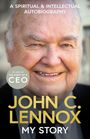 John C Lennox: My Story, Buch