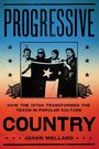 Jason Mellard: Progressive Country, Buch