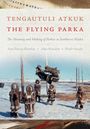 Ann Fienup-Riordan: Tengautuli Atkuk / The Flying Parka, Buch