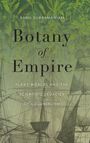 Banu Subramaniam: Botany of Empire, Buch