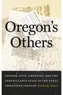 Kimberly Jensen: Oregon's Others, Buch