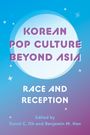 : Korean Pop Culture Beyond Asia, Buch