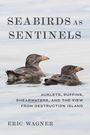 Eric Wagner: Seabirds as Sentinels, Buch