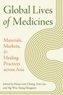 Global Lives of Medicines, Buch