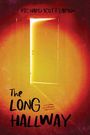 Richard Scott Larson: The Long Hallway, Buch
