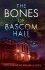 Betsy Draine: The Bones of Bascom Hall, Buch