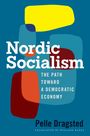 Pelle Dragsted: Nordic Socialism, Buch
