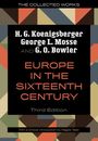 H G Koenigsberger: Europe in the Sixteenth Century, Buch