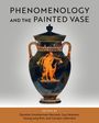 : Phenomenology and the Painted Vase, Buch
