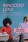 Benjamin Mier-Cruz: Innocent Lens, Buch