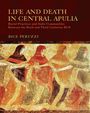 Bice Peruzzi: Life and Death in Central Apulia, Buch
