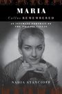 Nadia Stancioff: Maria Callas Remembered, Buch