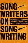 Paul Zollo: Songwriters On Songwriting, Buch