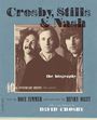 Dave Zimmer: Crosby, Stills & Nash: The Biography, Buch