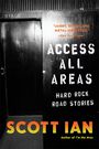 Scott Ian: Access All Areas, Buch