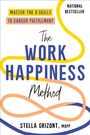 Stella Grizont: The Work Happiness Method, Buch