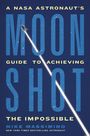 Mike Massimino: Moonshot, Buch