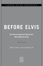 Preston Lauterbach: Before Elvis, Buch