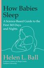 Helen L Ball: How Babies Sleep, Buch