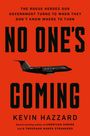 Kevin Hazzard: No One's Coming, Buch
