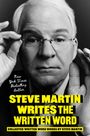 Steve Martin: Steve Martin Writes the Written Word, Buch