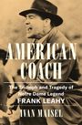 Ivan Maisel: American Coach, Buch