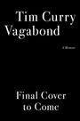 Tim Curry: Vagabond, Buch