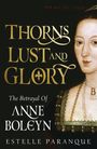 Estelle Paranque: Thorns, Lust, and Glory, Buch