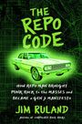 "The Repo Code", "How Repo Man Brought Punk Rock to the Masses and Became a Gen X Manifesto", Autor: Jim Ruland. Illustration zeigt ein Auto.