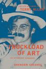 Brendan Greaves: Truckload of Art, Buch