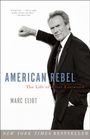 Marc Eliot: American Rebel: The Life of Clint Eastwood, Buch