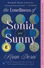 "Booker Prize Finalist", "A spectacular literary achievement", "The Loneliness of Sonia and Sunny", "Kiran Desai". Punkte-Muster.