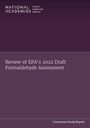 National Academies of Sciences Engineering and Medicine: Review of Epa's 2022 Draft Formaldehyde Assessment, Buch