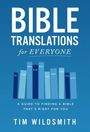 Tim Wildsmith: Bible Translations for Everyone, Buch