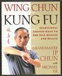 Ip Chun: Wing Chun Kung Fu, Buch